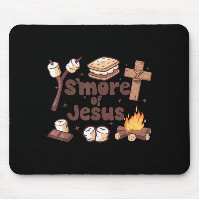 Smore Of Jesus Christian Camper Camng Lover  Mousepad (Vorne)