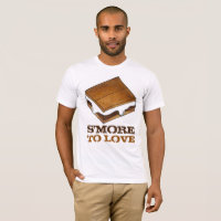 S'more To Liebe Chocolate Campfire Camp S'mores T-