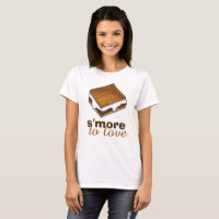 S'more To Liebe Chocolate Campfire Camp S'mores T-