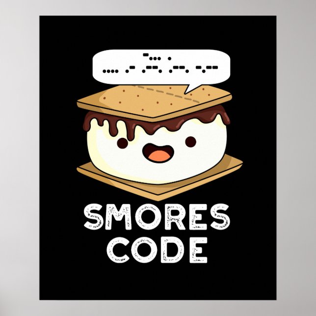 Smores Code Funny Food Pub Dark BG Poster (Vorne)