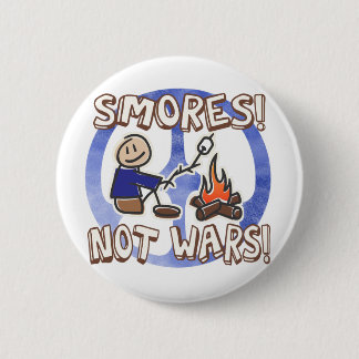 S'mores nicht kämpft Knopf Button