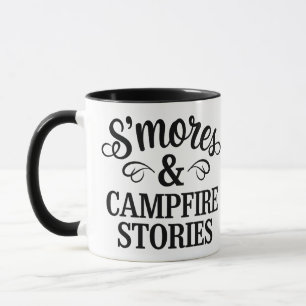 S'mores und Lagerfeuergeschichten Zitat Design Tasse