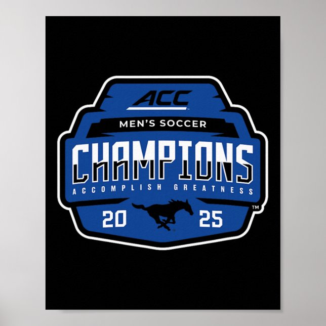 Smu Mustangs Acc Champs 2025 Men's Soccer _1  Poster (Vorne)