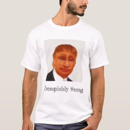 Smug Trump Putin steht T - Shirt
