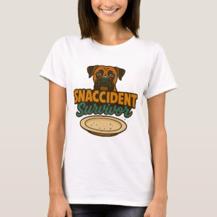 "SNACCIDENT Survivor" Funny Boxer Dog T - Shirt