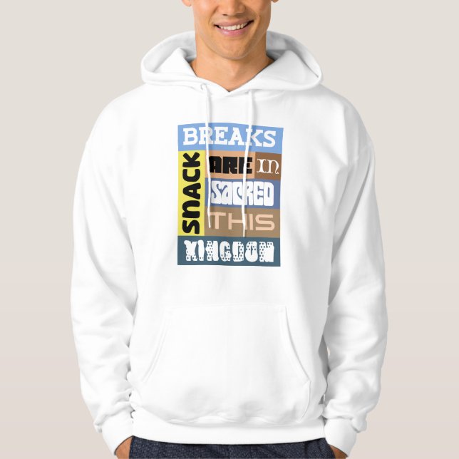Snack Breaks Vatertag Hoodie (Vorderseite)