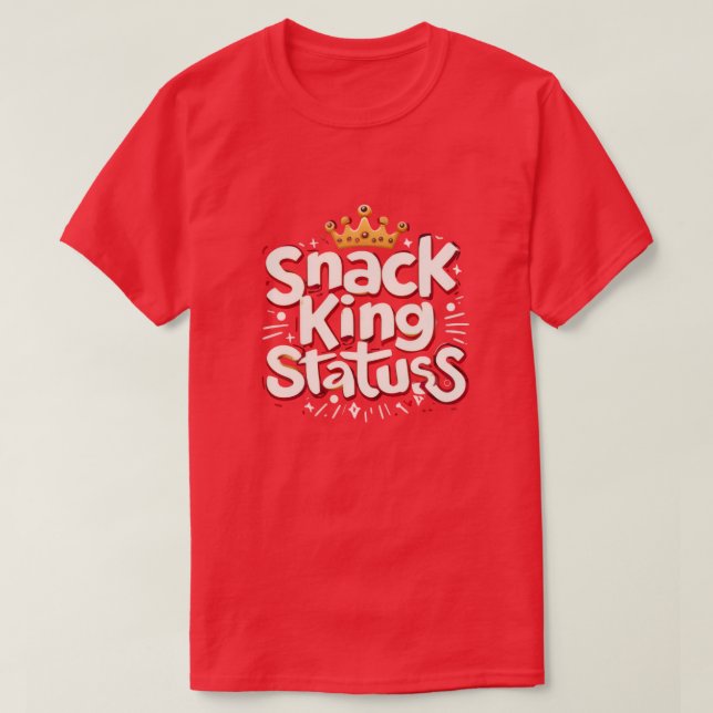Snack König T-Shirt (Design vorne)