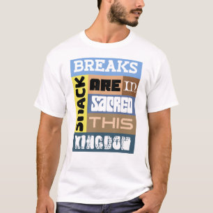 Snack-Pausen am Vatertag T-Shirt