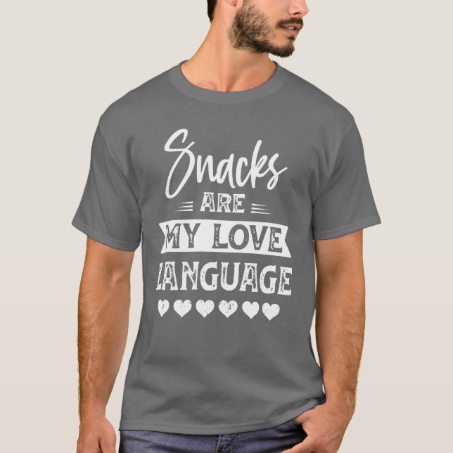 Snacks are My Love Language Love Gift retro T-Shirt (Vorderseite)