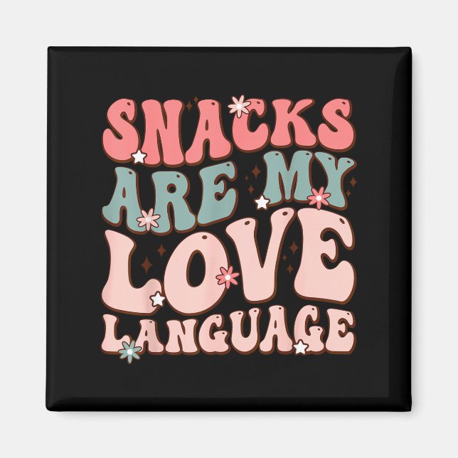 Snacks Are My Love Language Valentine Day Kids Boy Magnet (Vorne)