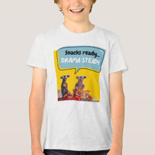 Snacks fertig, Drama Stetig Tri-Blend Shirt