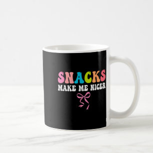 Snacks, machen mich netter, süß, Foodie, lustig Kaffeetasse