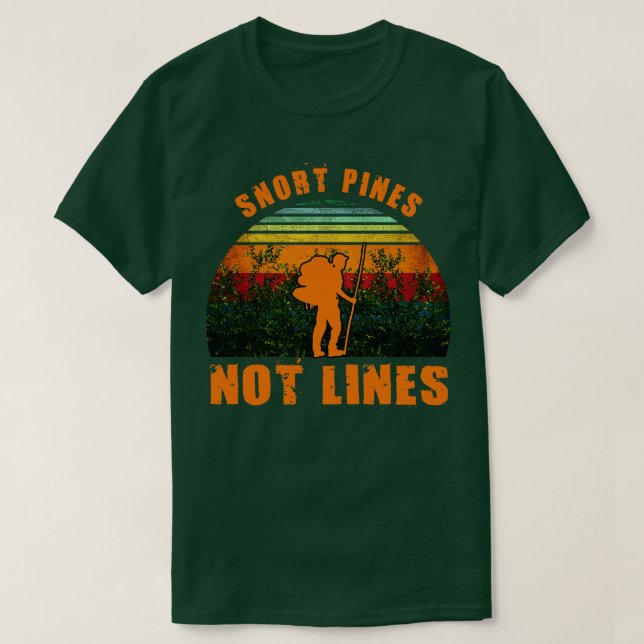 Snacks Pines nicht lines Funny T-Shirt (Design vorne)