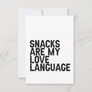 Snacks sind meine Liebe Language Funny Food Liebha Dankeskarte