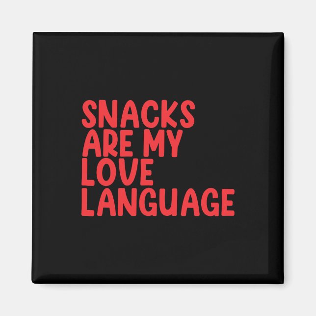 Snacks sind meine Liebessprache Kleinkind Valentin Magnet (Vorne)
