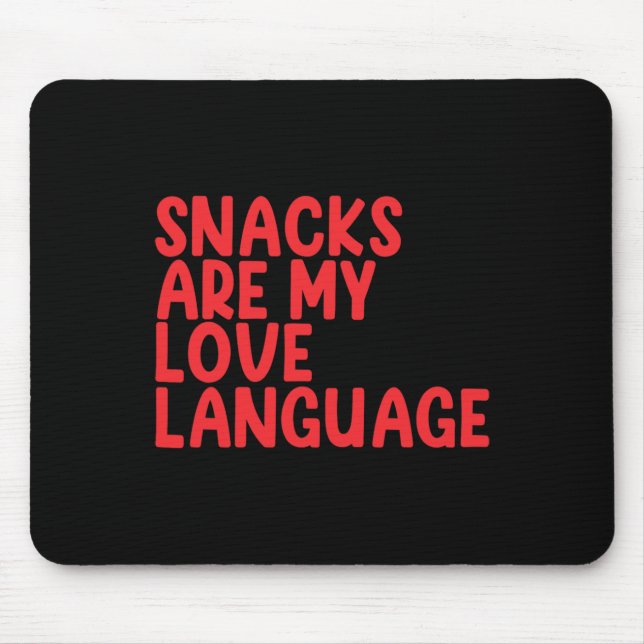 Snacks sind meine Liebessprache Kleinkind Valentin Mousepad (Vorne)