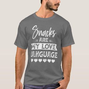 Snacks sind meine Liebessprache Liebesgeschenk ret T-Shirt