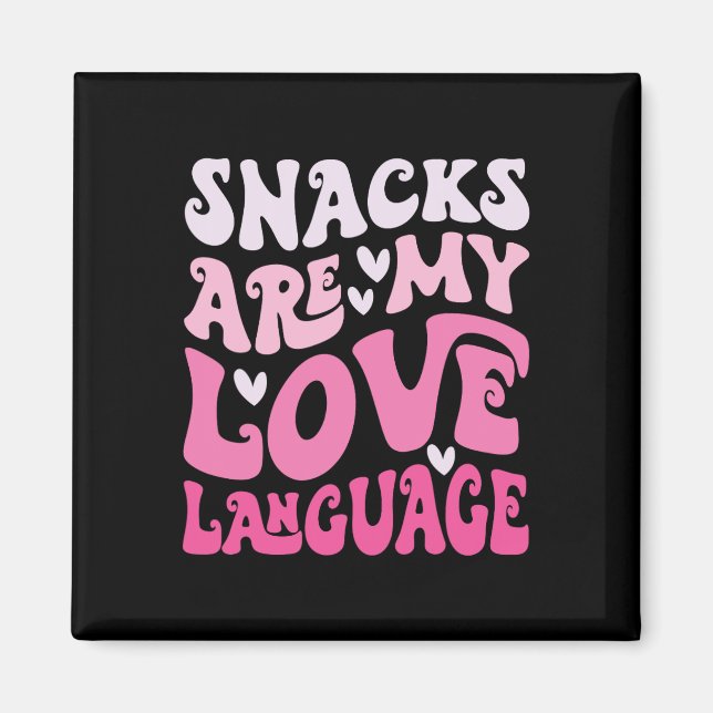 Snacks sind meine Liebessprache Valentinstag Kinde Magnet (Vorne)