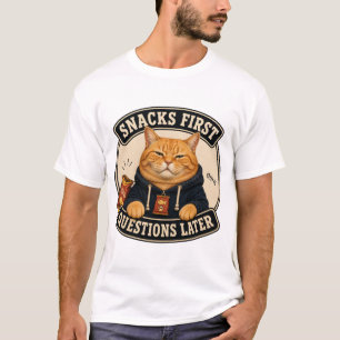 Snacks zuerst, Fragen später Lustiges Orange-Katze T-Shirt