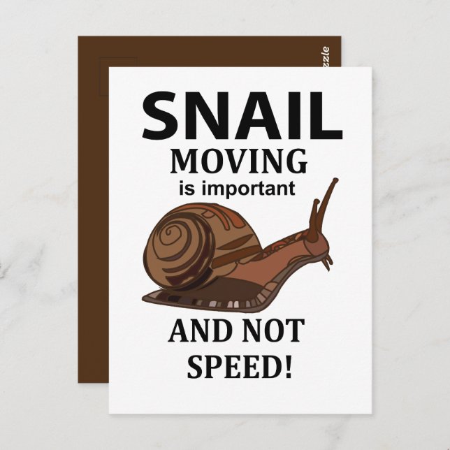 Snail Animal Quote Typografie Postkarte (Vorne/Hinten)