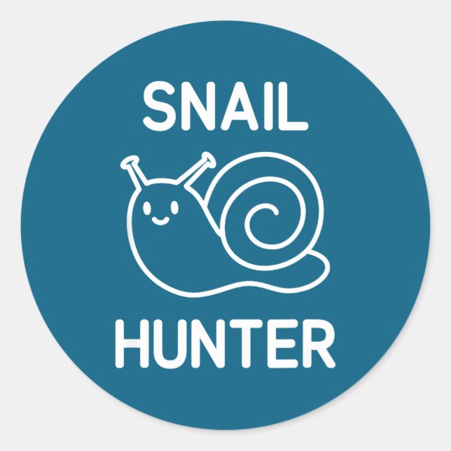 Snail Hunter, Funny, Jokes, Sarcastic  Runder Aufkleber (Vorderseite)