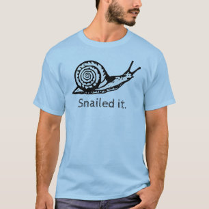 Snailed es lustiges Schnecke-Shirt T-Shirt