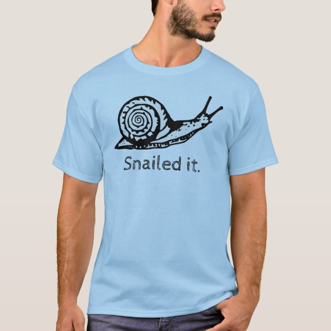 Snailed es lustiges Schnecke-Shirt T-Shirt (Vorderseite)