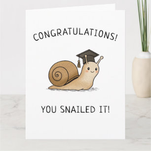 Snailed It Abschluss Pun Neue Grad Punny Begrüßung Karte