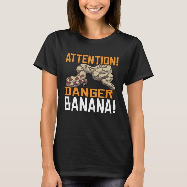 Snake Attention Danger Banana Ball Python T-Shirt (Vorderseite)