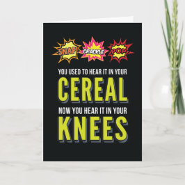 Snap Crackle Pop Funny Aging Birthday Card Karte