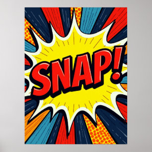 SNAP! Pop Art Comic Explosionspopster Poster