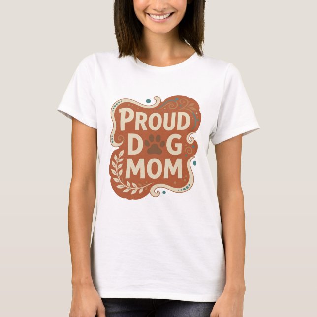 Snappy Orange PROUD DOG MOM Statement Design T-Shirt (Vorderseite)