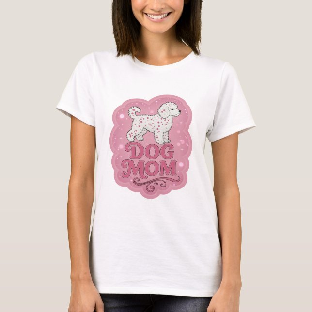 Snappy Pink DOG MOM Statement Design T-Shirt (Vorderseite)
