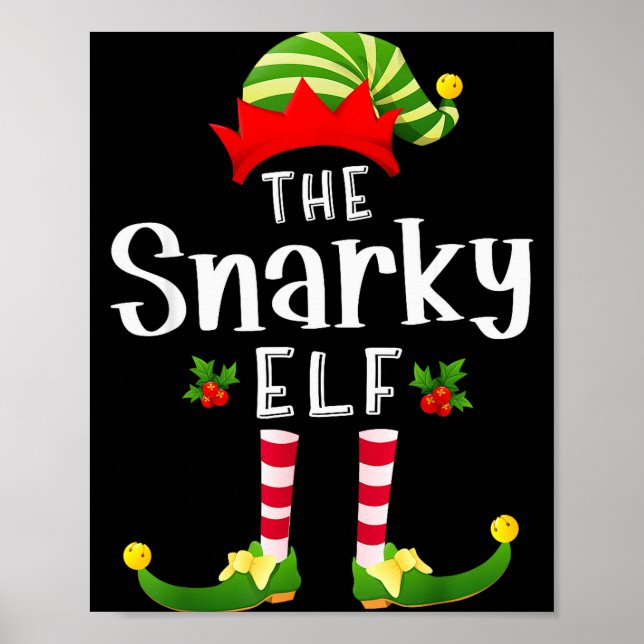 Snarky Christmas Elf Matching Pajama X-mas Party  Poster (Vorne)
