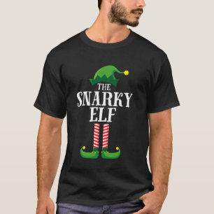 Snarky Elf Matching Family Group Weihnachts-Party T-Shirt