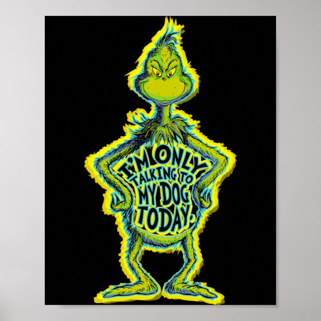 Snarky Funny Im Only Talking To My Dog T  Poster (Vorne)