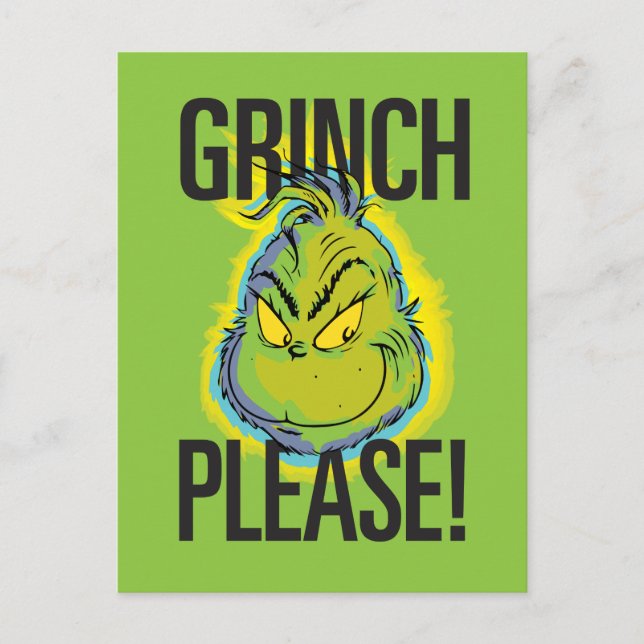 Snarky Grinch | Funny Grinch Bitte zitieren Postkarte (Vorderseite)