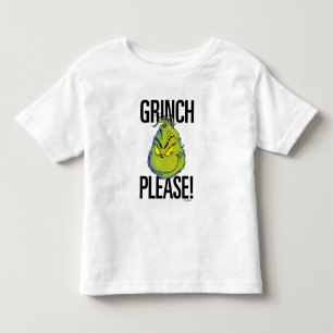 Snarky Grinch Lustiger Grinch Bitte Zitat Kleinkind T-shirt