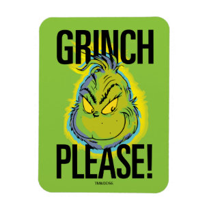 Snarky Grinch   Lustiger Grinch Bitte Zitat Magnet