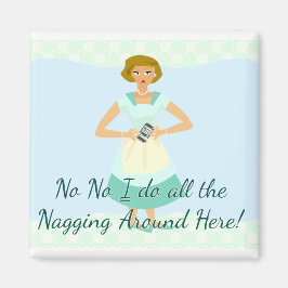 Snarky Nagging Smart Phone Slogan Magnet