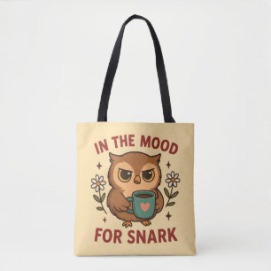 Snarky Owl Coffee In der Stimmung für Sarkasmus
