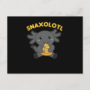 Snaxolotl Axolotl Lover Niedlicher Tiere Pizza Postkarte
