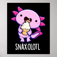Snaxolotl Funny Axolotl Pun Dark BG