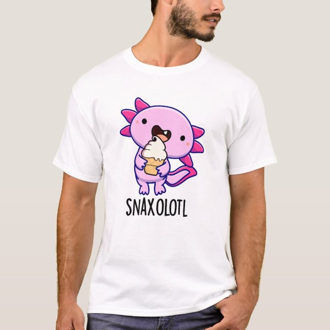Snaxolotl Funny Axolotl Pun T-Shirt (Vorderseite)