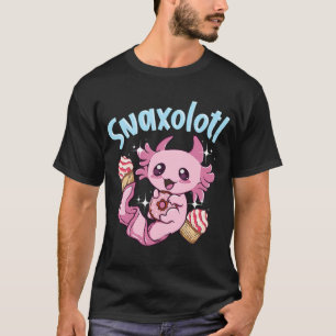 Snaxolotl Funny Axolotl Süßigkeiten Snacks Dessert T-Shirt