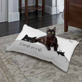 Sneaky Cat hat dir ein Geschenk gemacht Haustierbett