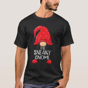 Sneaky Gnome Matching Family Group Weihnachts-Part T-Shirt