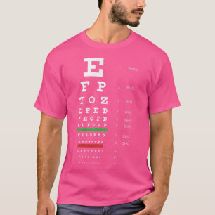 Snellen Eye Chart Test T-Shirt
