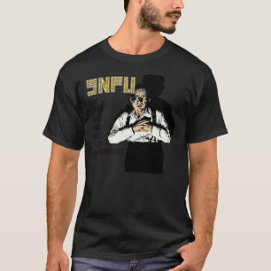 SNFU T-Shirt