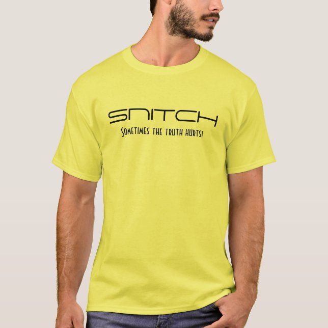 SNITCH T-Shirt (Vorderseite)